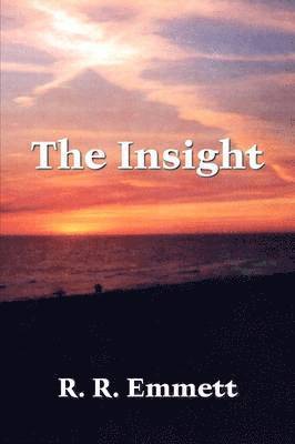 R. R. Emmett - Insight, Häftad