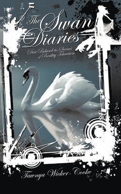 Tawnya Wicker-Cooke, Tawnya Wicker-Cooke, - Swan Diaries, Häftad