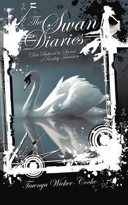 The Swan Diaries 1