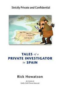 bokomslag Tales of a Private Investigator in Spain