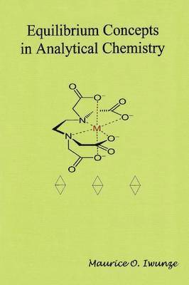 Equilibrium Concept in Analytical Chemistry 1