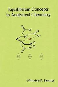 bokomslag Equilibrium Concept in Analytical Chemistry