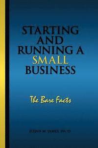 bokomslag Starting and Running a Small Business