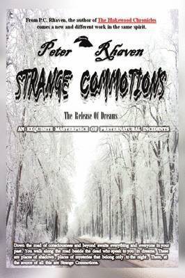 Strange Commotions 1