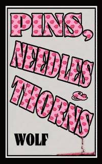 bokomslag Pins, Needles and Thorns