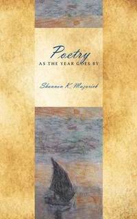 bokomslag Poetry As The Year Goes By