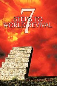 bokomslag 7 Steps to World Revival