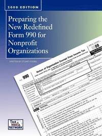 bokomslag Preparing the New Redefined Form 990 For Nonprofit Organizations