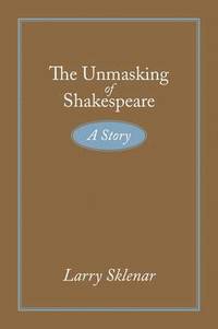 bokomslag The Unmasking of Shakespeare