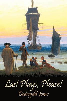 Dedwydd Jones - Last Plays, Please!, Häftad