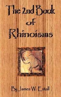 bokomslag The 2nd Book of Rhinoisms