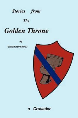 Stories from the Golden Throne 1