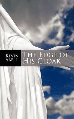 The Edge of His Cloak 1