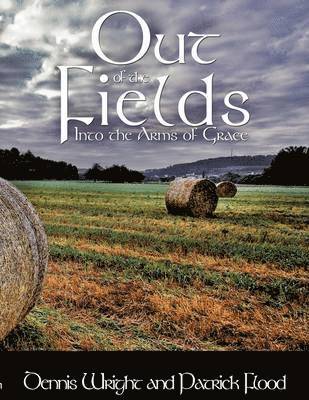 Out of the Fields 1