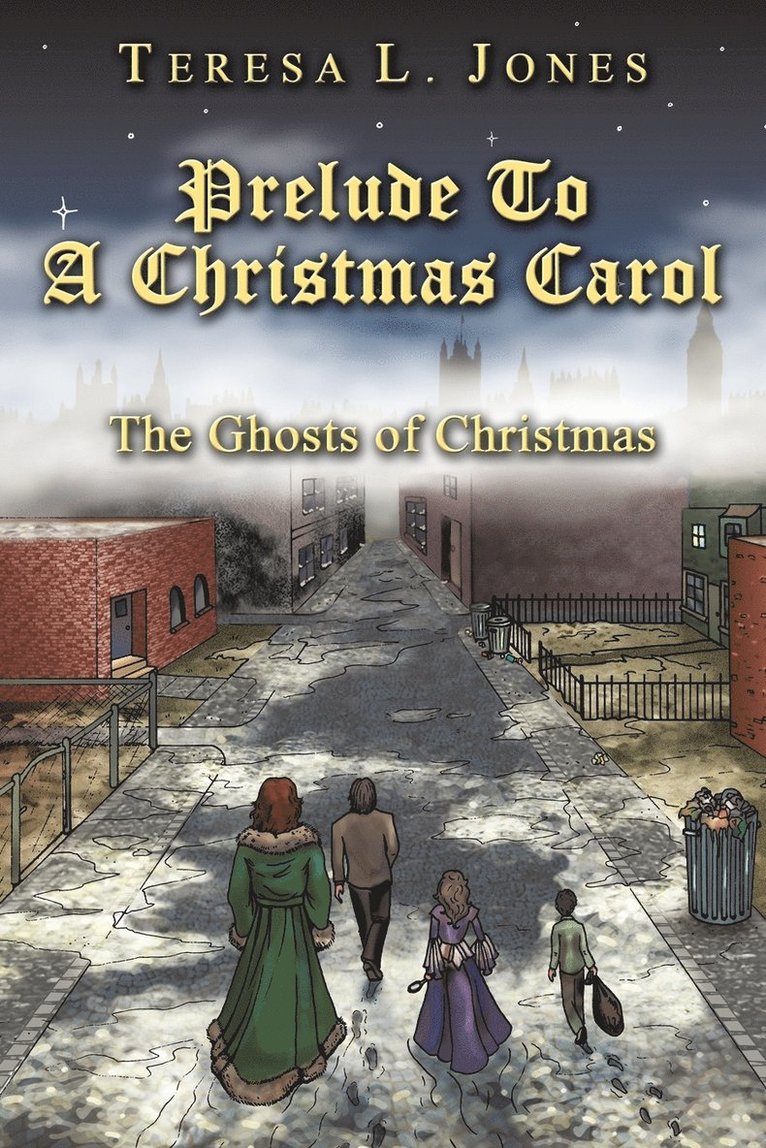 Teresa L Jones, Teresa L. Jones - Prelude To A Christmas Carol, Häftad