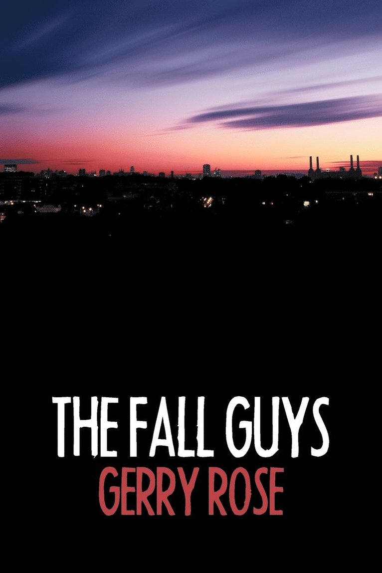 Gerry Rose - Fall Guys, Häftad