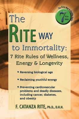 The Rite Way to Immortality. 1