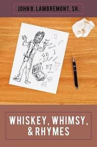 bokomslag Whiskey, Whimsy, & Rhymes