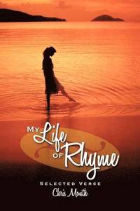 bokomslag My Life of Rhyme