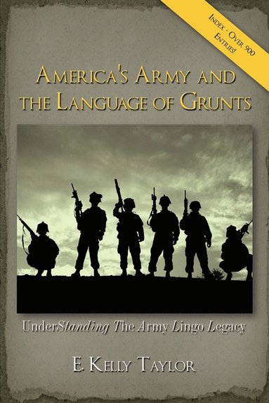 bokomslag America's Army and the Language of Grunts