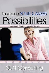 bokomslag Increase Your Career Possibilities