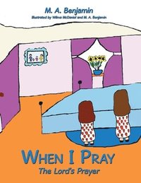 bokomslag When I Pray