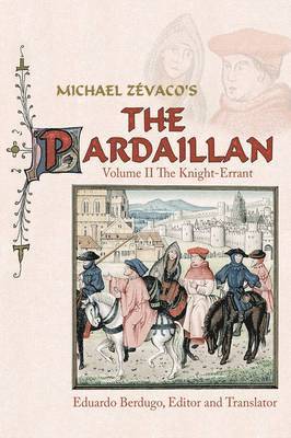 Michael Zevaco's The Pardaillan 1