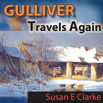 Gulliver Travels Again 1