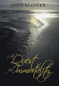bokomslag A Quest for Immortality