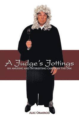 bokomslag Judge's Jottings