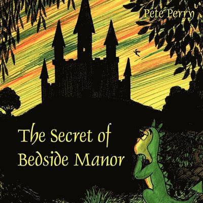 Pete Perry - Secret of Bedside Manor, Häftad