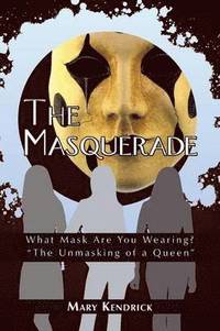 bokomslag The Masquerade