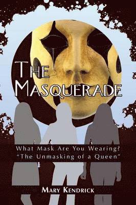 The Masquerade 1