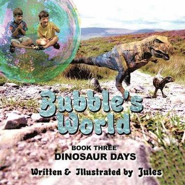 bokomslag Bubble's World