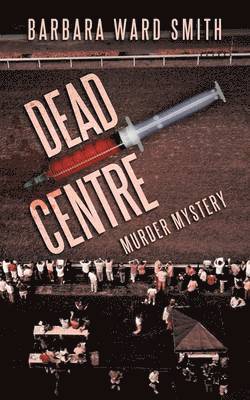 Dead Centre 1