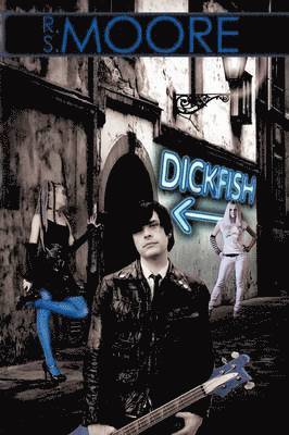 bokomslag Dickfish