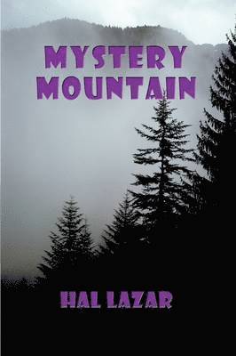 Mystery Mountain