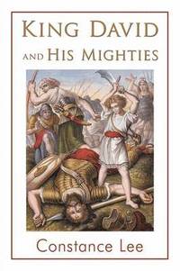 bokomslag King David and His Mighties