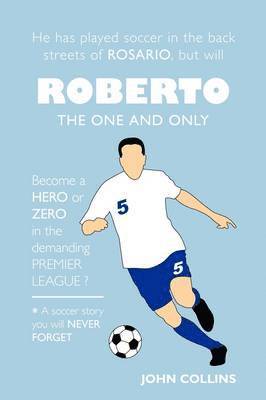 Roberto, The One and Only 1