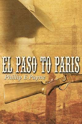 El Paso to Paris 1