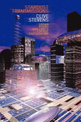 Clive Stevens - Stardust Transmissions, Häftad. Tillgänglighet: Lägg i varukorg