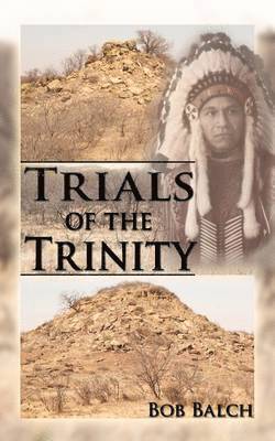 Trials of the Trinity 1