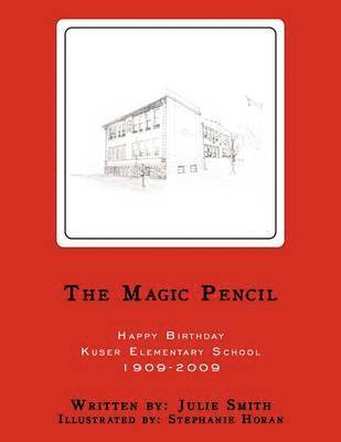 Julie Smith - Magic Pencil, Häftad