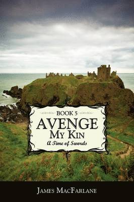 bokomslag Avenge My Kin - Book 5