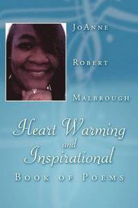 bokomslag Heart Warming and Inspirational Book of Poems
