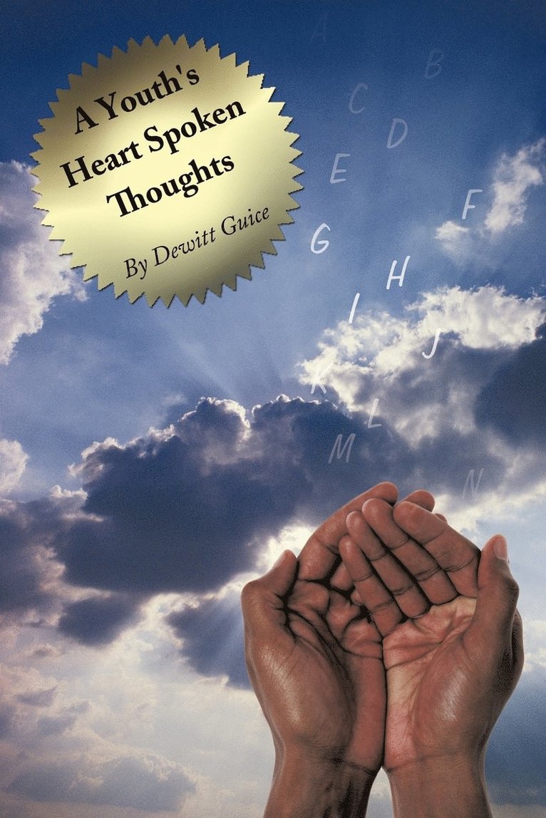 A Youth's Heart Spoken Thoughts 1