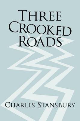 Three Crooked Roads 1