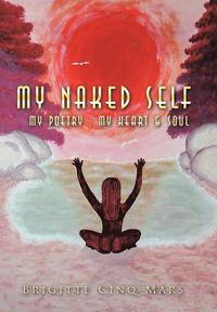 bokomslag My Naked Self