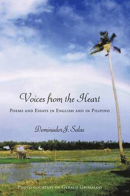 Dominador J. Salas - Voices from the Heart, Häftad