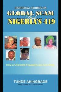 bokomslag Historical Studies on Global Scam and Nigeria's 419